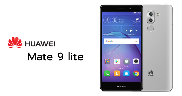 Huawei เปิดตัว Mate 9 Lite
