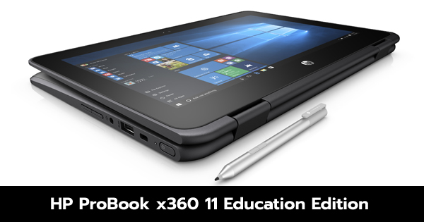 HP เปิดตัว ProBook x360 11 Education Edition