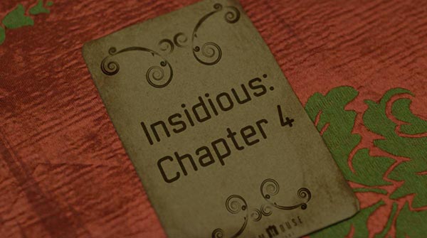 Insidious Chapter 4 Insidious Chapter 4