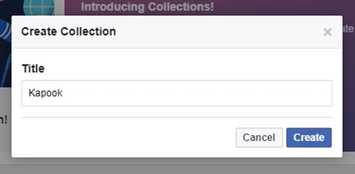 วิธีสร้าง Collection ใน Facebook วิธีสร้าง Collection ใน Facebook