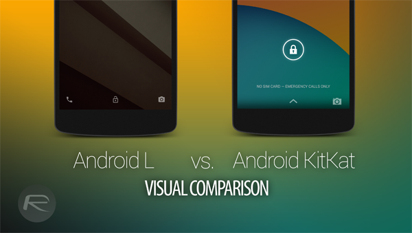 มาดูกัน ! ภาพเปรียบเทียบอินเทอร์เฟซ Android L และ Android KitKat