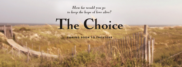 The Choice หนังรักจากนิยายของ นิโคลัส สปาร์คส์ ถ่ายทำแล้ว