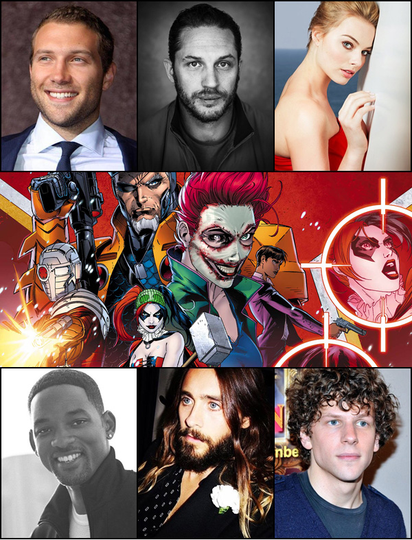 Suicide Squad เตรียมสรุปรายชื่อนักแสดงก่อนถ่ายทำ Suicide Squad เตรียมสรุปรายชื่อนักแสดงก่อนถ่ายทำ
