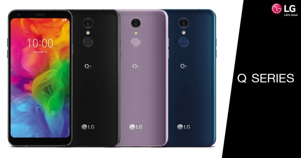 LG Q7, LG Q7+ และ LG Q7α