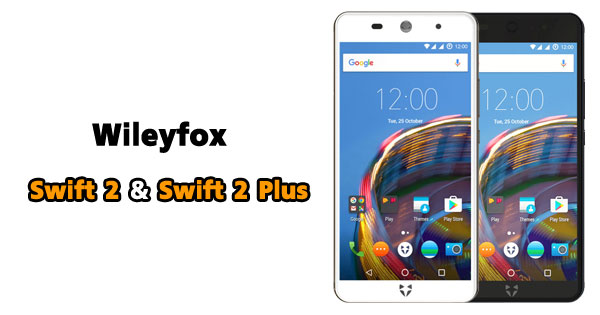 Wileyfox เปิดตัว Swift 2 และ Swift 2 Plus