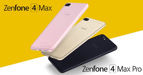 Zenfone 4 Max และ Zenfone Max Pro