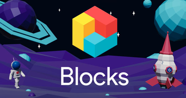 Blocks แอปฯ สร้างวัตถุสามมิติ