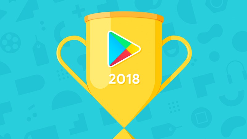 Google Play Best of 2018 Google Play Best of 2018
