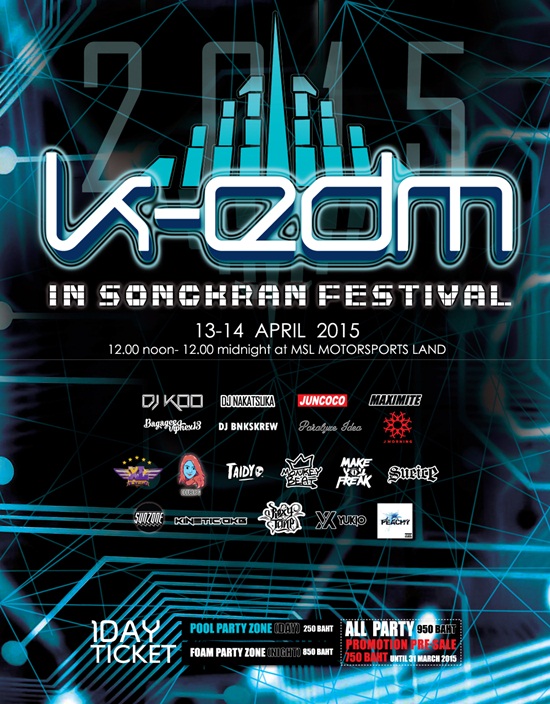 2015 K-EDM In Songkran Festival