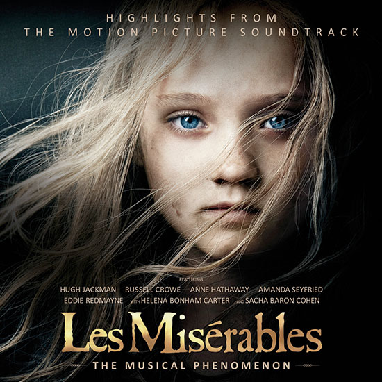 Les Misérables Highlights from the Motion Picture Soundtrack 
